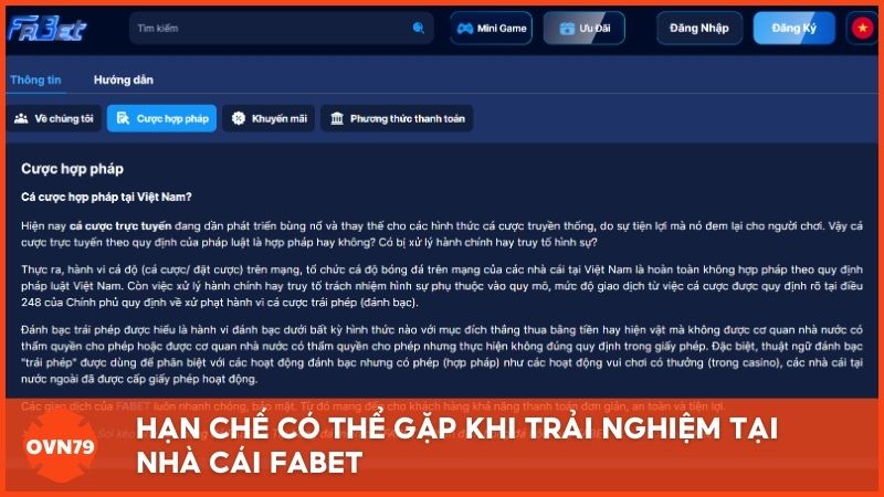 Hạn chế có thể gặp khi trải nghiệm tại nhà cái này