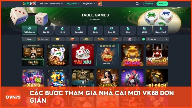 Các bước tham gia nhà cái mới Vk88 đơn giản: Từ quy trình đăng ký tài khoản đến giao dịch nạp rút tiền siêu tốc